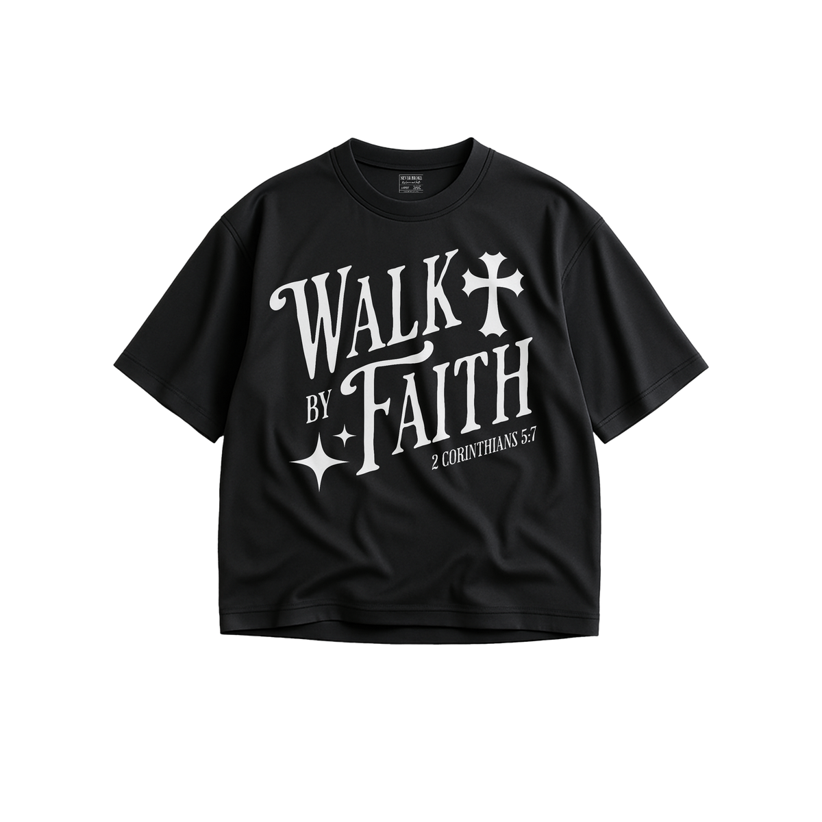 NB 463 WALK BY FAITH – NEVERBROKE