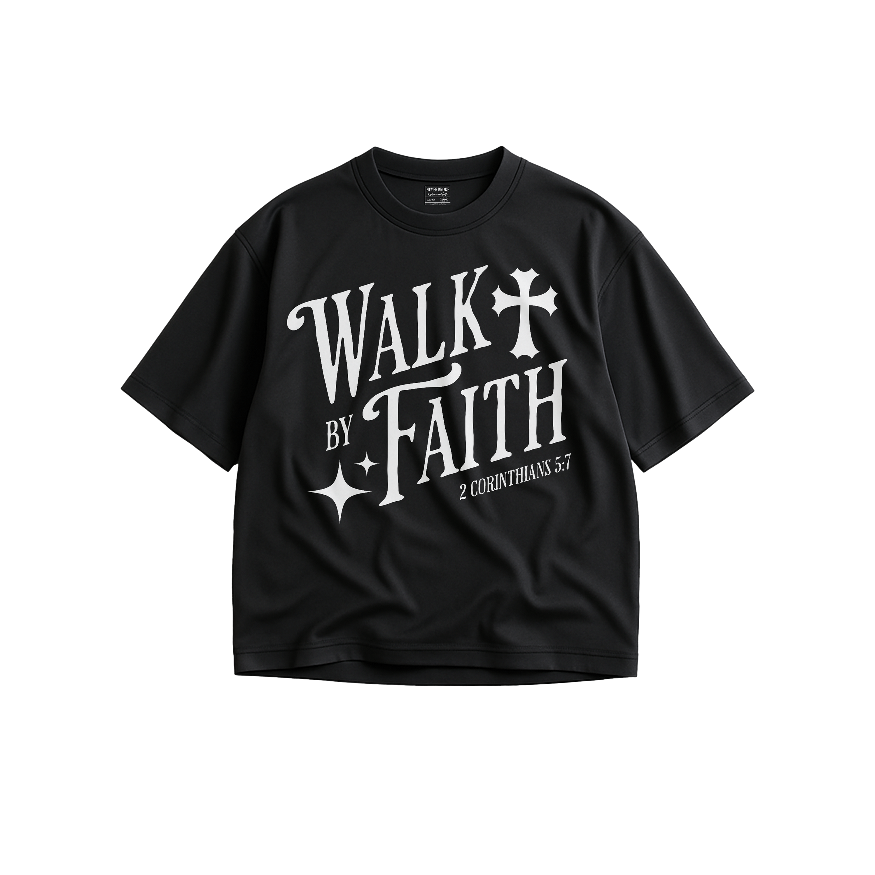 NEVER BROKE WALK BY FAITH