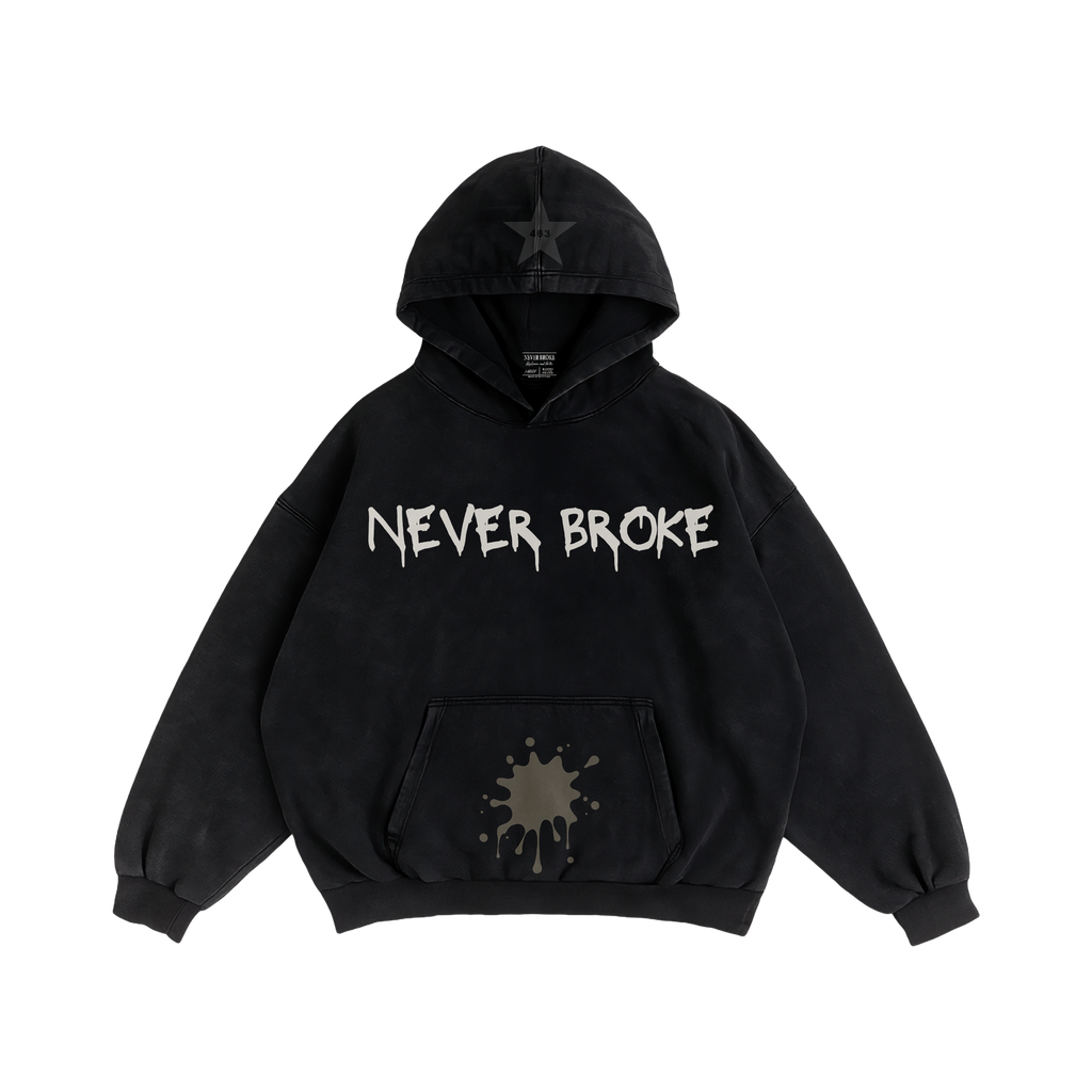 NEVER BROKE HOODIE GET RICH DREAM BIG